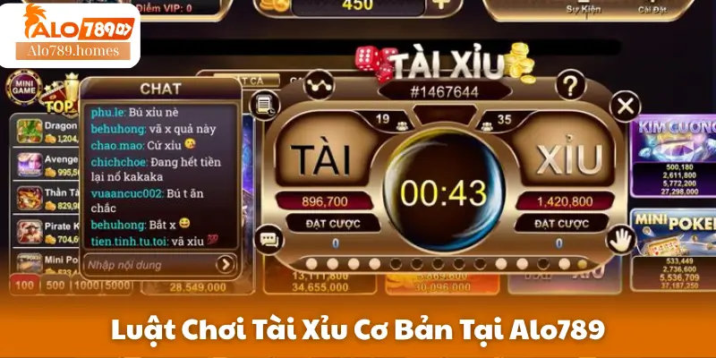 Luật Chơi Tài Xỉu Cơ Bản Tại Alo789